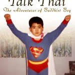 Talk Thai: Adventures of a Buddhist Boy